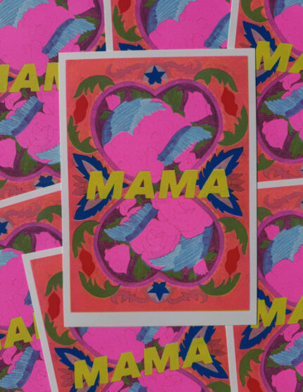 A4 BRIGHT RISOGRAPH PRINT WITH MAMA TEXT